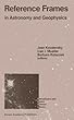 Reference frames in astronomy and geophysics