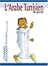 Guide poche arabe tunisien (French Edition) by