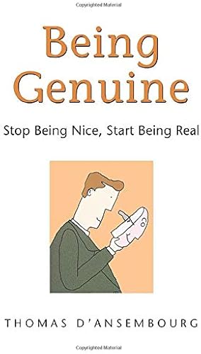 Download Being Genuine: Stop Being Nice, Start Being Real PDF