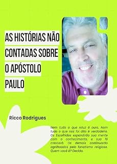 Livro As histórias Não Contadas Sobre O Apóstolo Paulo