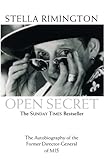 Open Secret: The Autobiography of the Former Director-General of MI5
