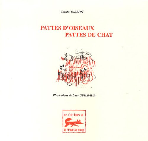 Pattes Doiseaux Pattes De Chat Colette Andriot