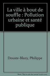 La  ville à bout de souffle