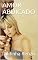 Livro AMOR ABDICADO