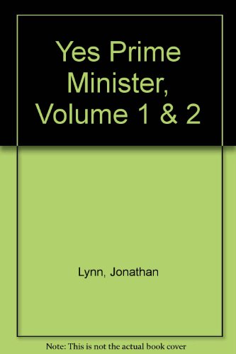 Yes, Minister: volumes 1 and 2