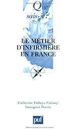Le  métier d'infirmière en France