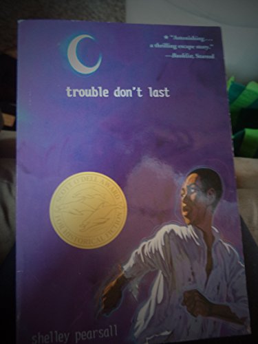 Trouble Don't Last