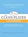 The Clean Plates Cookbook: Sustainable, Delicious, and Healthier Eating for Every Body by 