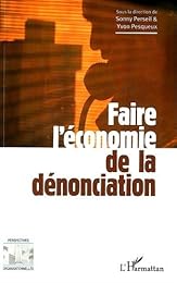 Faire l'économie de la dénonciation
