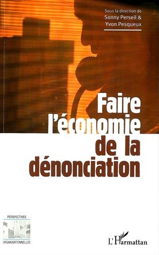 Faire l'économie de la dénonciation