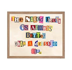 Poster Master The Naked Truth Is Always Better Than