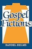 Gospel Fictions