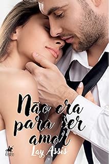 Livro Não era para ser amor