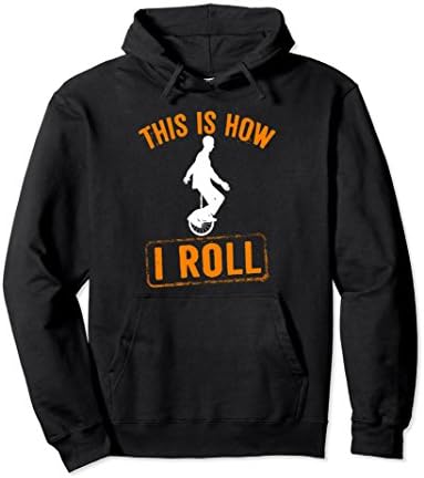 Unisex This Is How I Roll Unicycle Lover Hooded Sweatshirt Hoodie 2XL Black