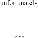 unfortunately