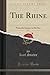 The Rhine, Vol. 1 (Classic Reprint): From Its Source to the Sea