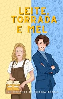 Livro LEITE, TORRADA E MEL