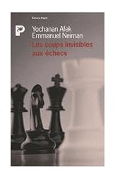 Les  coups invisibles aux échecs