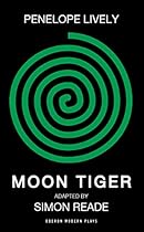 Moon Tiger (Oberon Modern Plays)