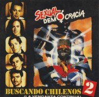 Sexual Democracia - Vol.2 Buscando Chilenos - Zortam Music
