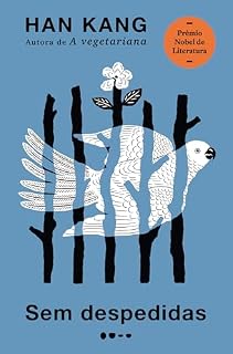 Livro Sem despedidas - Prêmio Nobel de Literatura 2024