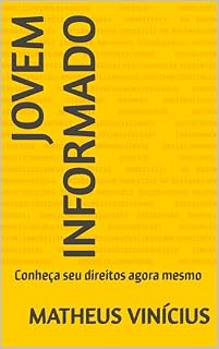 Livro Jovem informado: Conheça seu direitos agora mesmo