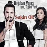 Sakin Ol feat.Tugba Yurt