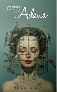 Livro Um poema longo para dizer adeus