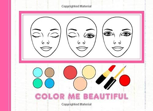 Color Me Beautiful: Girls Activity Book Make-up Hair Beauty Fashion Theme Coloring Games And More Paperback – November 6, 2019