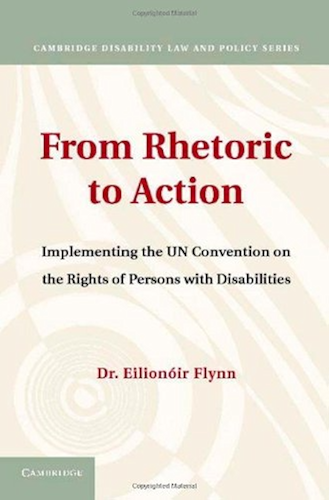Download From Rhetoric to Action: Implementing the UN Convention on the Rights of Persons with Disabilities (Cambridge Disability Law and Policy Series) (English Edition) PDF
