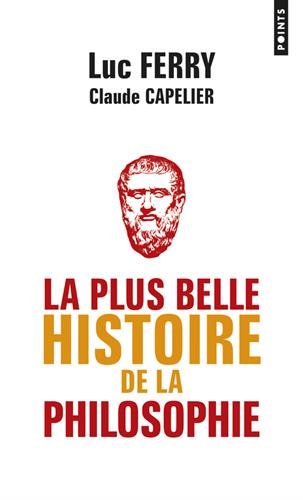 La  plus belle histoire de la philosophie
