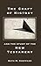 The Craft of History and the Study of the New Testament (Resources for Biblical Study) by Beth M. Sheppard