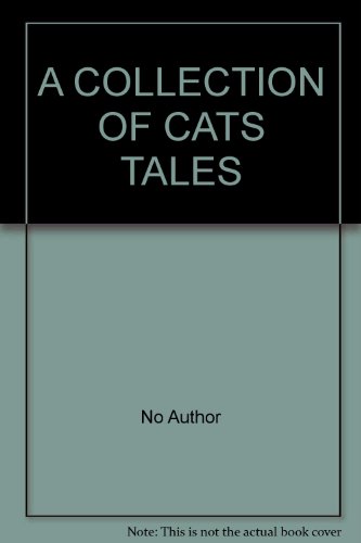 Collection of Cats Tales 0760783705 Book Cover