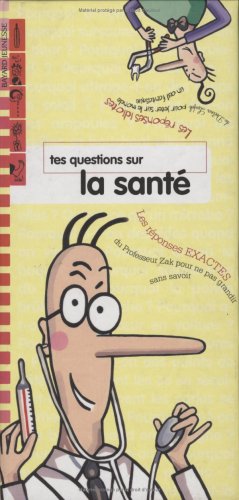 Tes questions sur la santé
