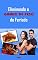 Livro Eliminando o Ganho de Peso do Feriado: E-book Eliminando o Ganho de Peso do Feriado (Emagrecer Livro 7)