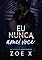 Livro EU NUNCA AMEI VOCÊ: (LIVRO ÚNICO)
