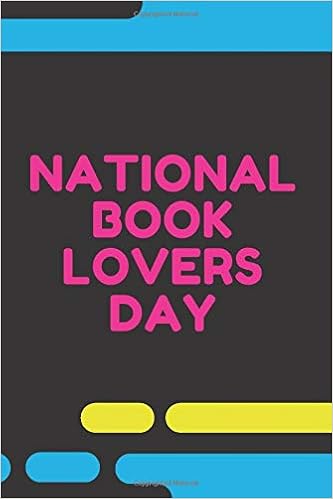 National Book Lovers Day Note Book Sketchbook Glossy Cover Finish A Unique Gift 6 X 9 Note Book Happy 9th Of August Gift For Kids And Choice For The National Book