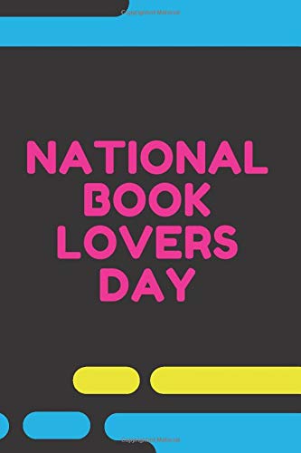 National Book Lovers Day Note Book Sketchbook Glossy Cover Finish A Unique Gift 6 X 9 Note Book Happy 9th Of August Gift For Kids And Choice For The National Book