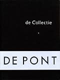 Image de De Pont: The Collection / De Collectie