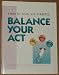 Balance Your Act: A Book for Adults with Diabetes by