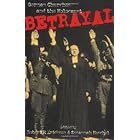 Betrayal: German Churches and the Holocaust