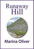 Front cover for the book Runaway Hill by Marina Oliver