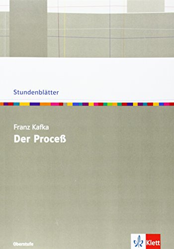 Franz Kafka ""Der Proceß"". Kopiervorlagen mit Unterrichtshilfen