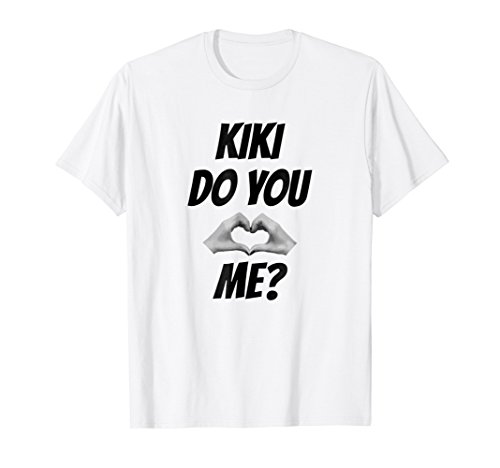 KIKI Do You Love Me? Tee T-Shirt