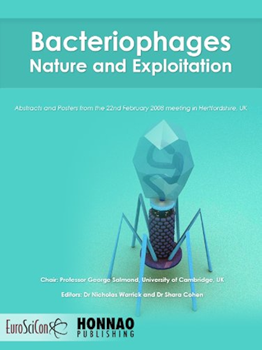 Download Bacteriophages: Nature and Exploitation (Euroscicon Meeting Reports) (English Edition) PDF