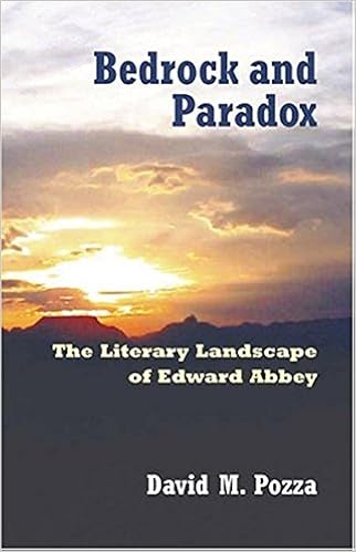 Bedrock And Paradox The Literary Landscape Of Edward Abbey Amazon De Pozza David M Fremdsprachige Bucher