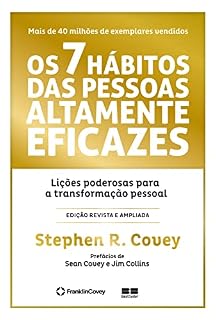 Livro Os 7 hábitos das pessoas altamente eficazes (Edição comemorativa)