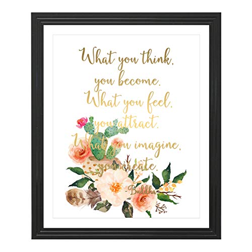 Eleville 8X10 What you think you become Real Gold Foil and Floral Watercolor Art Print (Unframed) Buddha Quote Wall Art Home Decor Motivational Inspirational Poster Holiday Gifts WG117