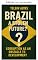 Livro Brasil: um futuro roubado?