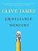 Unreliable Memoirs by Clive James